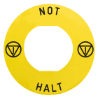 Schneider Electric - Harmony - étiquette plate - jaune - logo EN13850 - 'NOT-HALT' - Ø60 - pr ZBZ1605
