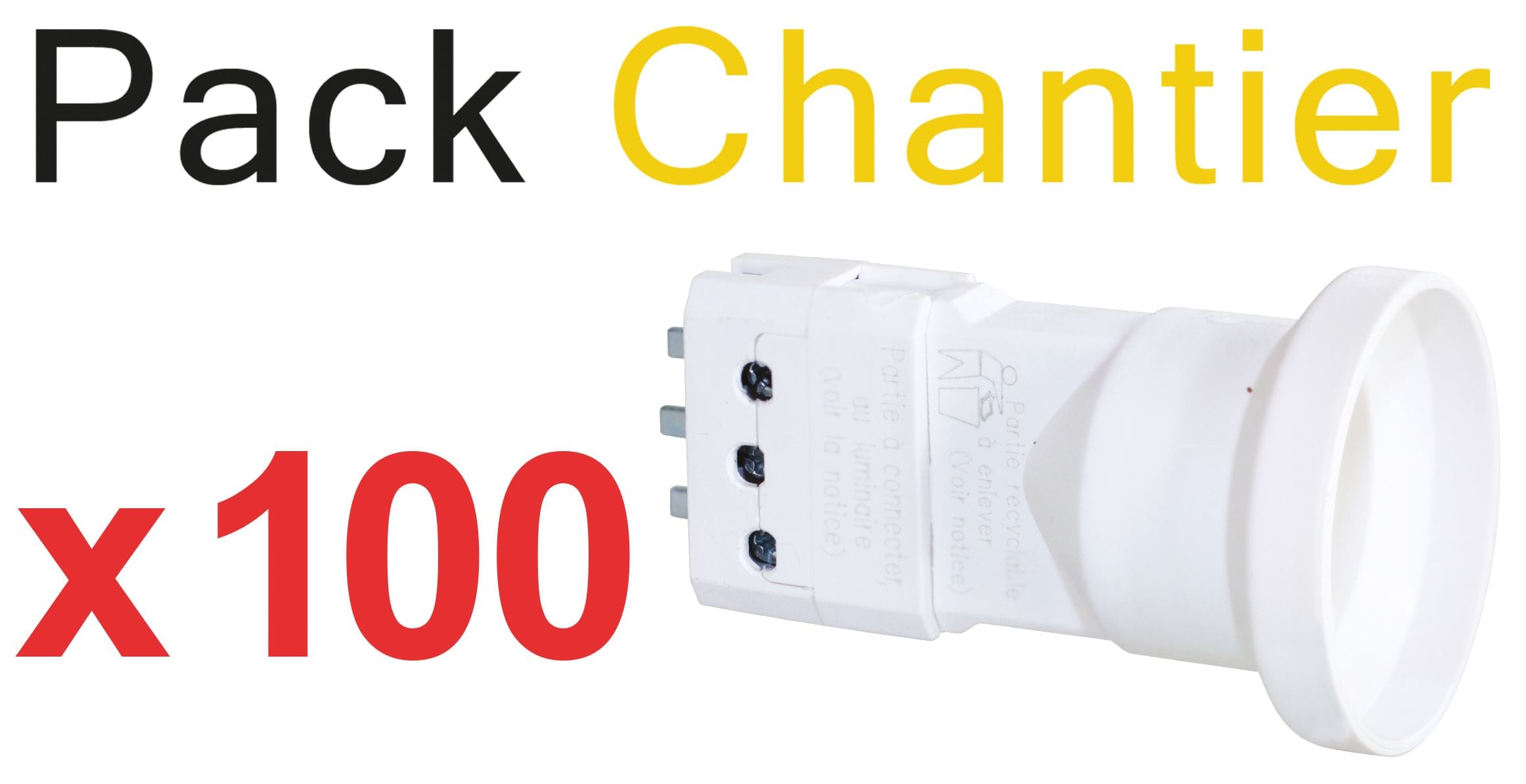 Eur Ohm - Pack de 100 Fiches Douilles DCL E27 Compactes "TOP CHANTIER"