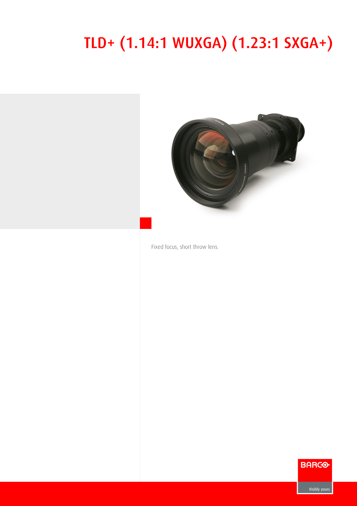 Sidev - Optique TLD+ 1.2 : 1