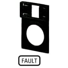 Eaton Industries France SAS - Support, +étiquette, FAULT