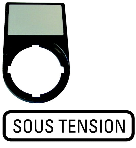 Eaton Industries France SAS - Support, +étiquette, SOUS TENSION