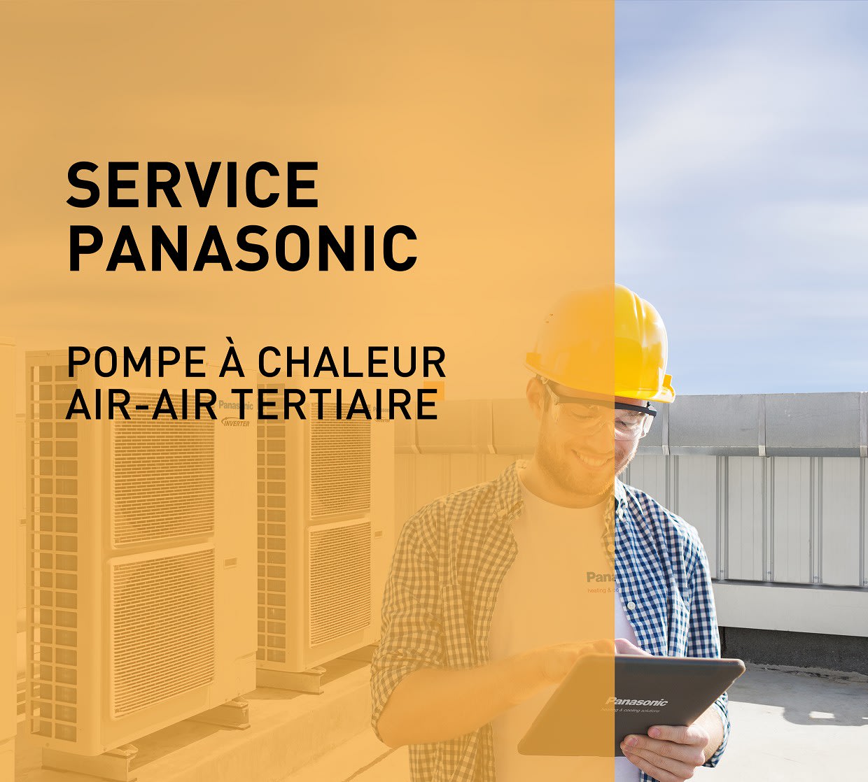Panasonic Chauffage et climatisation - Mise en service d'un PACi prestation A le même jour