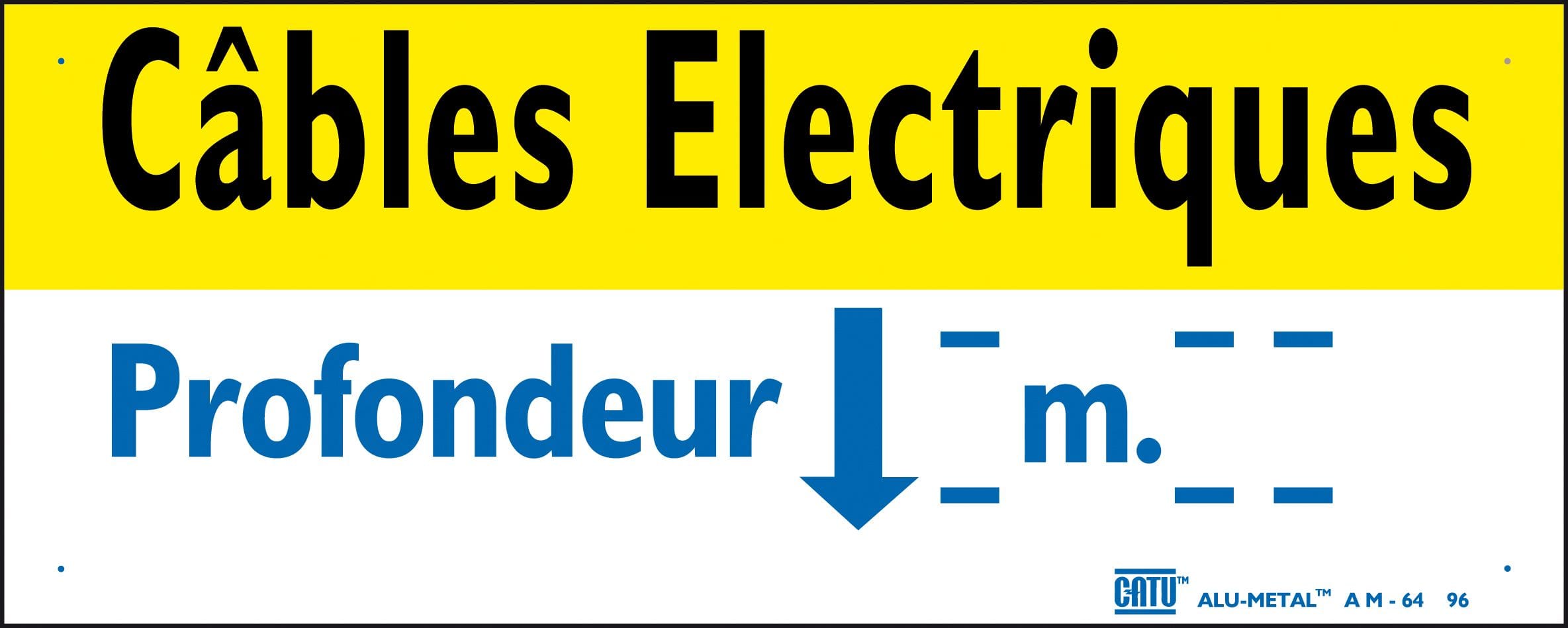 Catu - Plaque alumétal de signalisation "CABLES ÉLECTRIQUES PROFONDEUR" 200 x 80 mm.