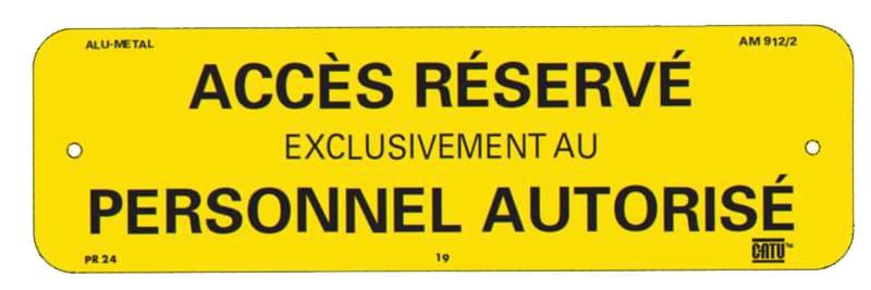 Catu - Plaque alumétal de signalisation "ACCES RÉSERVÉ" 200 x 60 mm.