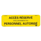 Catu - Plaque alumétal de signalisation "ACCES RÉSERVÉ" 200 x 60 mm.