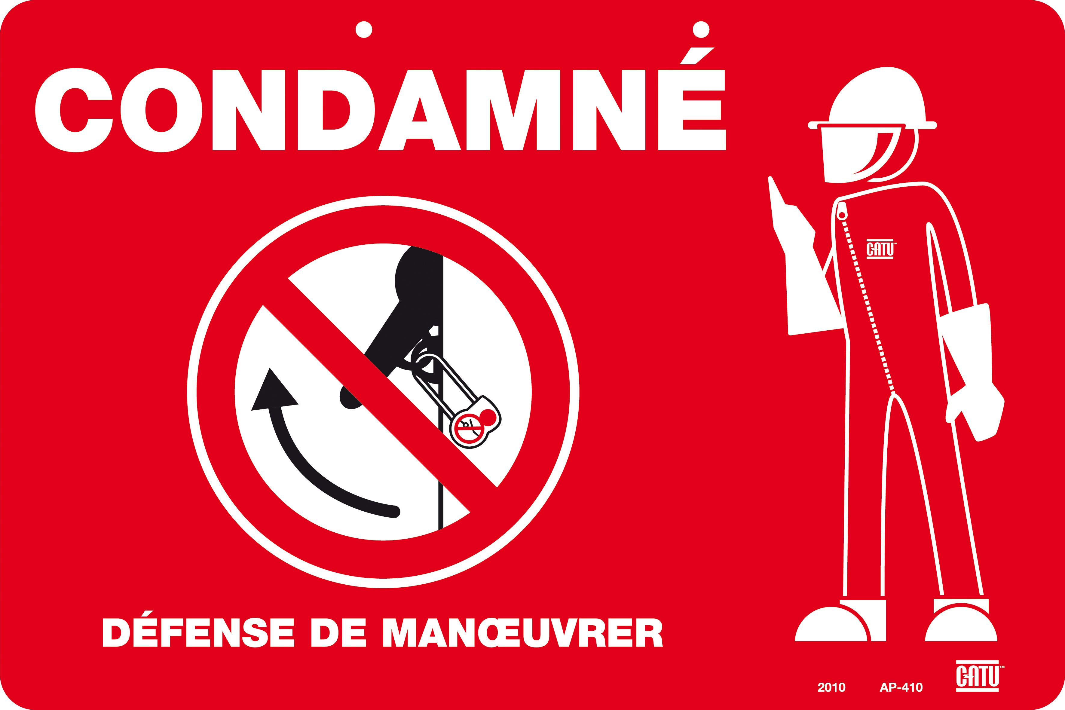 Catu - Affiche aimantée PVC de signalisation "CONDAMNÉ" 300 x 200 mm.