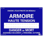 Catu - Plaque alumetal de signalisation "ENEDIS ARMOIRE HAUTE DE MORT" 300 x 200 mm.