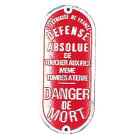 Catu - Plaque d'avertissement en zinc "Défense...fils / Danger de mort"  60 x 140 mm.