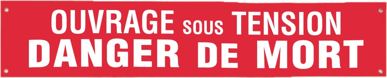 Catu - Banderole de signalisation "OUVRAGE SOUS TENSION" 1 x 0,2 m.