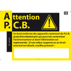 Catu - Affiche d?avertissement alu. "Attention P.C.B.". Dimensions : 210 x 297 mm.
