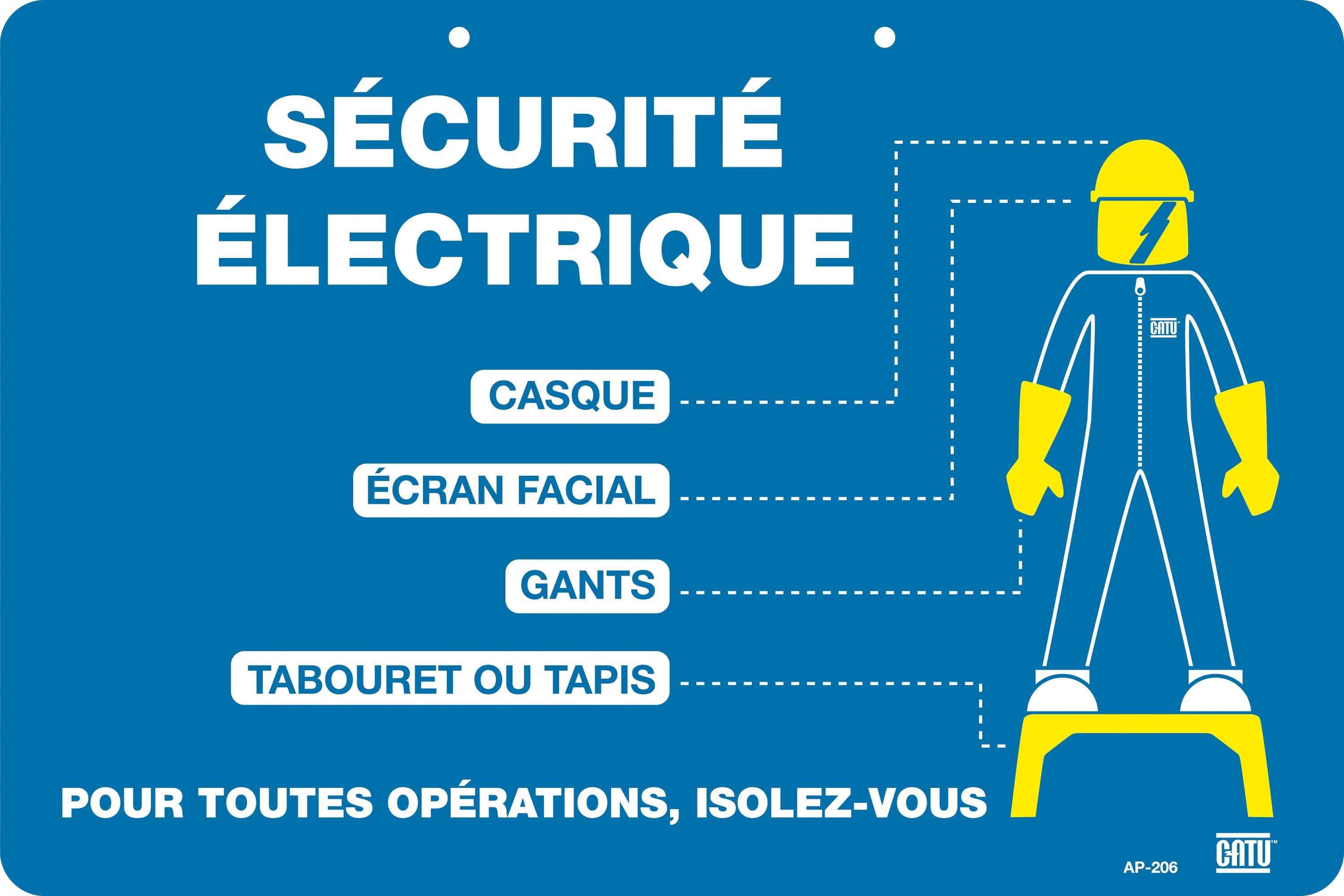 Catu - Plaque PVC de signalisation "ISOLEZ-VOUS", dimension 300 x 200 mm.