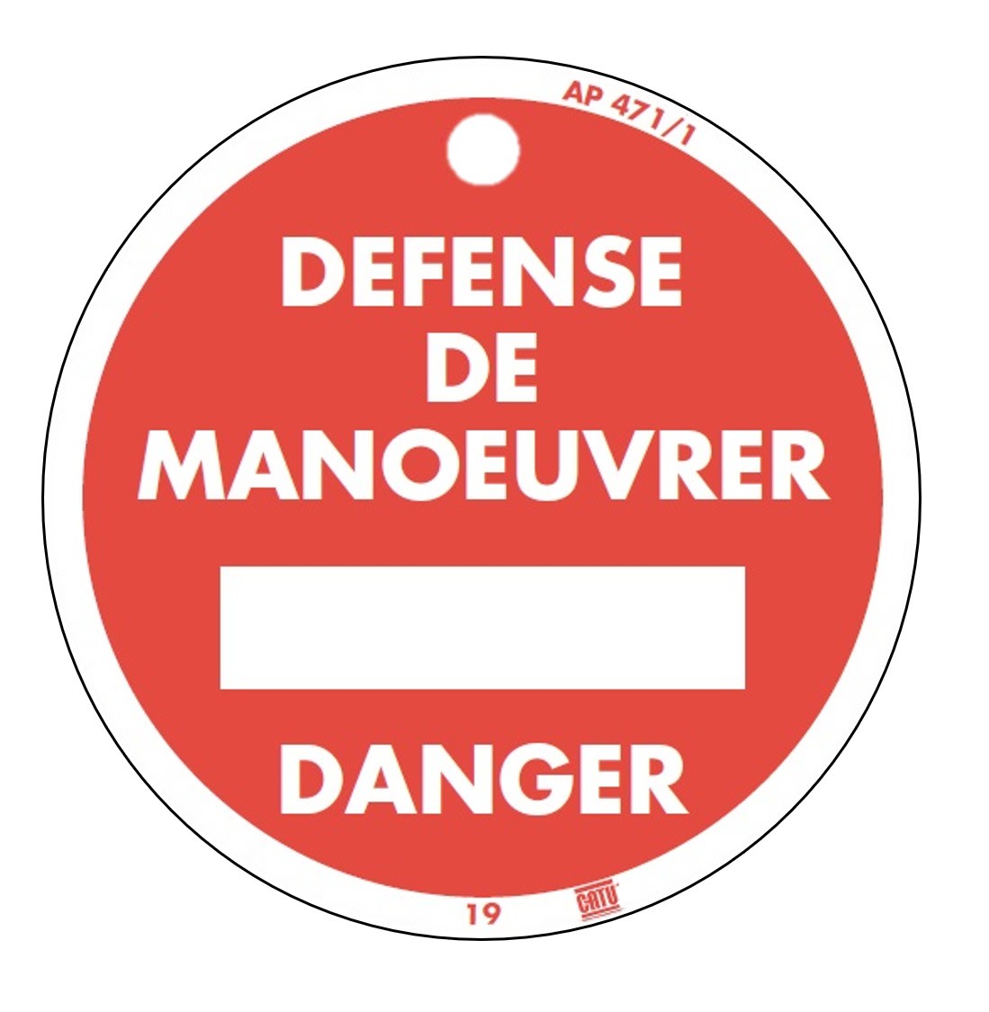 Catu - Macaron PVC de signalisation "DANGER" Ø 100 mm.