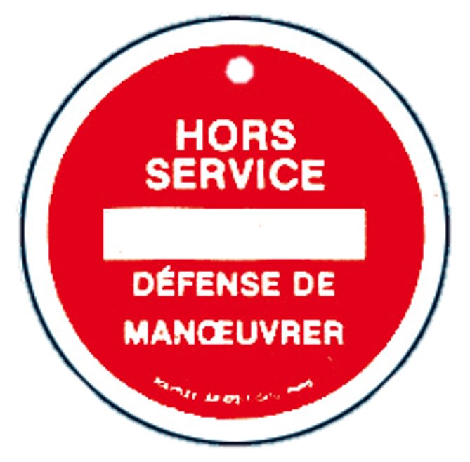 Catu - Macaron PVC de signalisation "HORS SERVICE" Ø 100 mm.