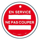 Catu - Macaron PVC de signalisation "EN SERVICE" Ø 100 mm.