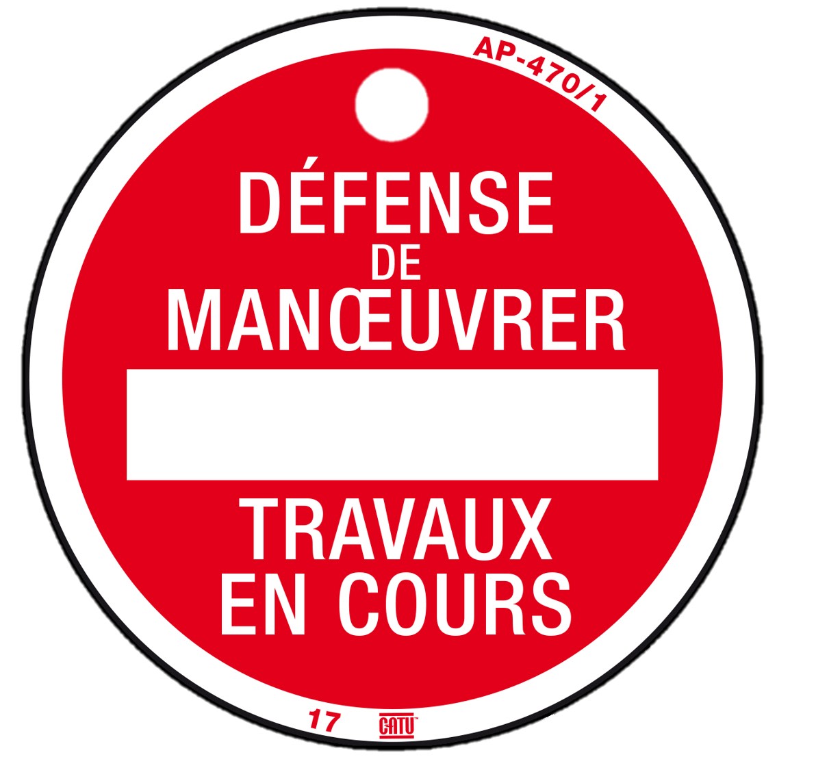 Catu - Macaron de consignation plastique fond rouge Ø 10 mm "DEFENSE... EN COURS".