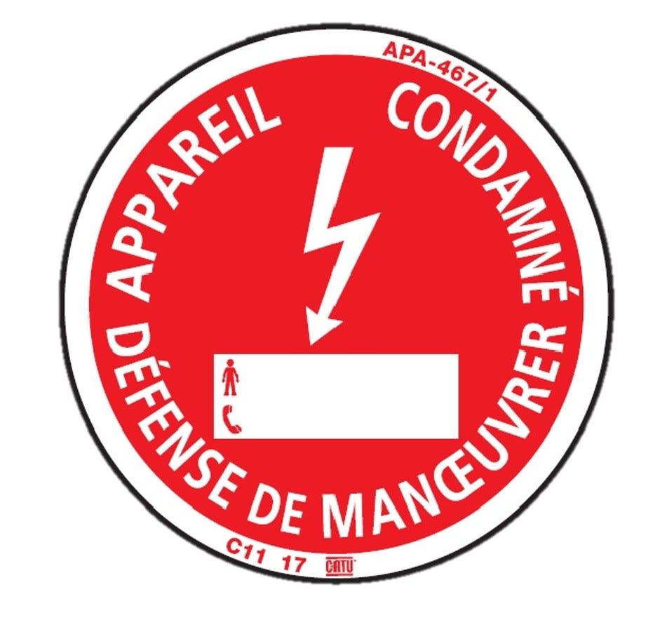 Catu - Macaron de consignation, ENEDIS fond rouge. Ø100mm. "APPAREIL CONDAMNE..."