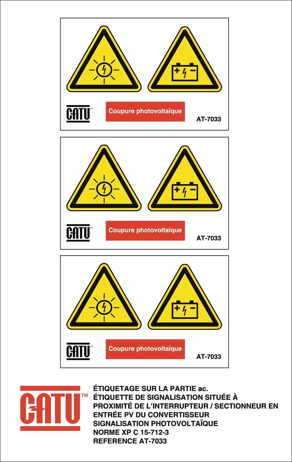 Catu - Planche de 3 étiquettes autocollantes "Coupure photovoltaïque" 75 x 50 mm.