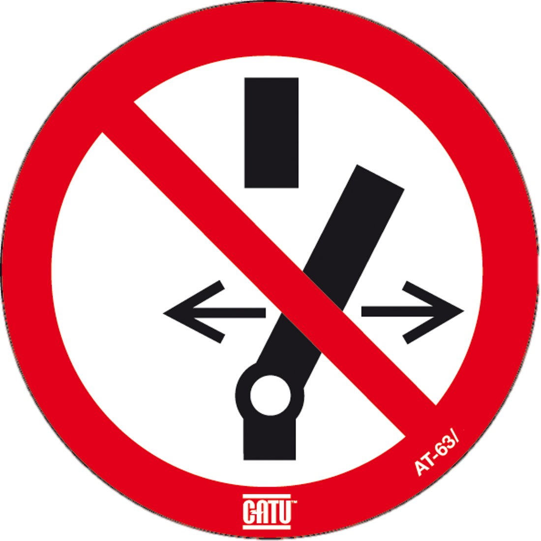 Catu - Étiquette PVC autocollante de signalisation "NE PAS COMMUTER" Ø 100 mm.