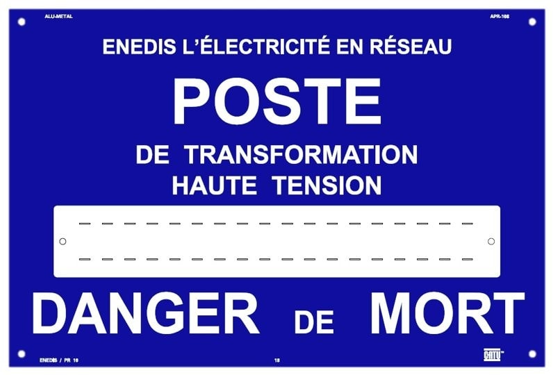 Catu - Panneaux d?id. et de signalisation métalliques - Enedis standardisé. 18 vign.