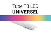 Tubes T8 LED UNIVERSEL