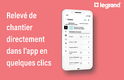 App Legrand Pro, simple à utiliser
