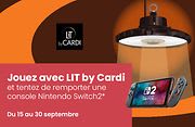 Grand jeu concours LIT by Cardi