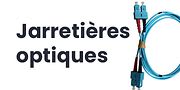 Jarretières optiques