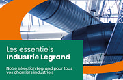 les essentiels industrie Legrand